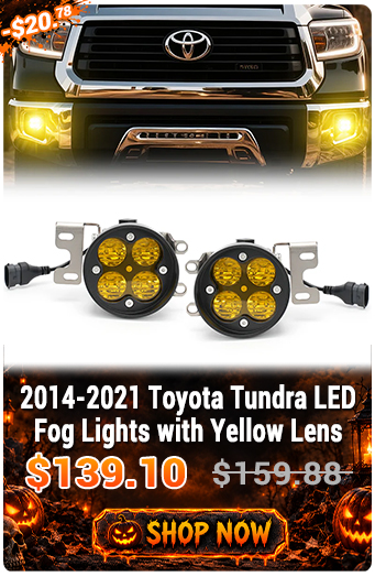 2014-2021 Toyota Tundra LED Fog Lights with Yellow Lens. Promotional price $139.10, originally $159.88. Use code HW13.