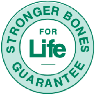 Stronger Bones for Life Guarantee