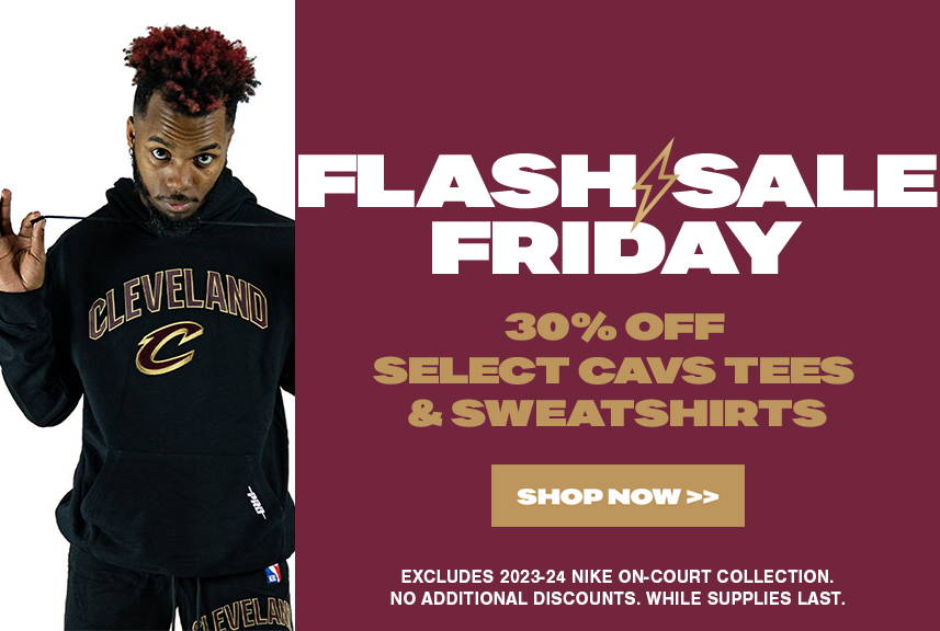 Experience the thrill of the game in comfort & style in select Cavs tees and hoodies at 30% OFF! 