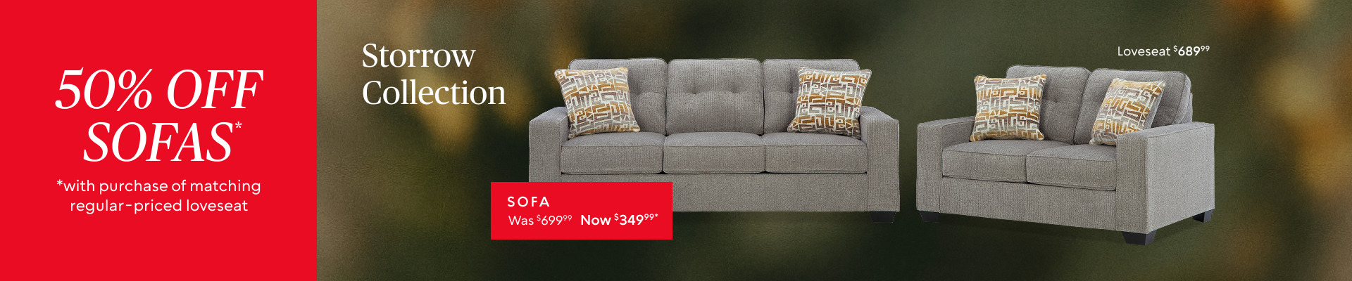 50% off Storrow Sofa was $649.99 now $324.99 when you buy the matching loveseat
