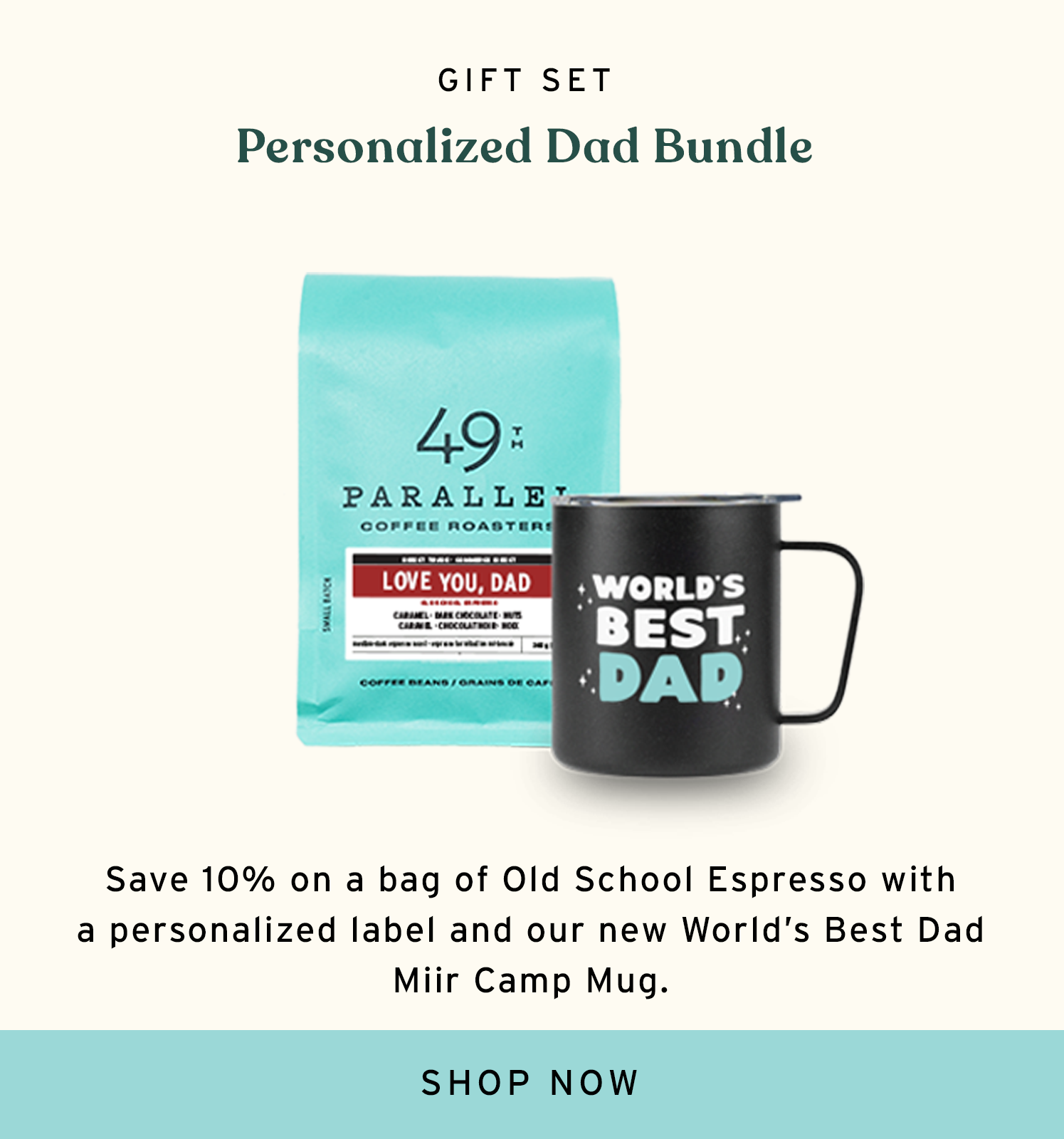 49th Parallel Coffee Roasters - Father's Day 2026 - Personalized Dad Bundle