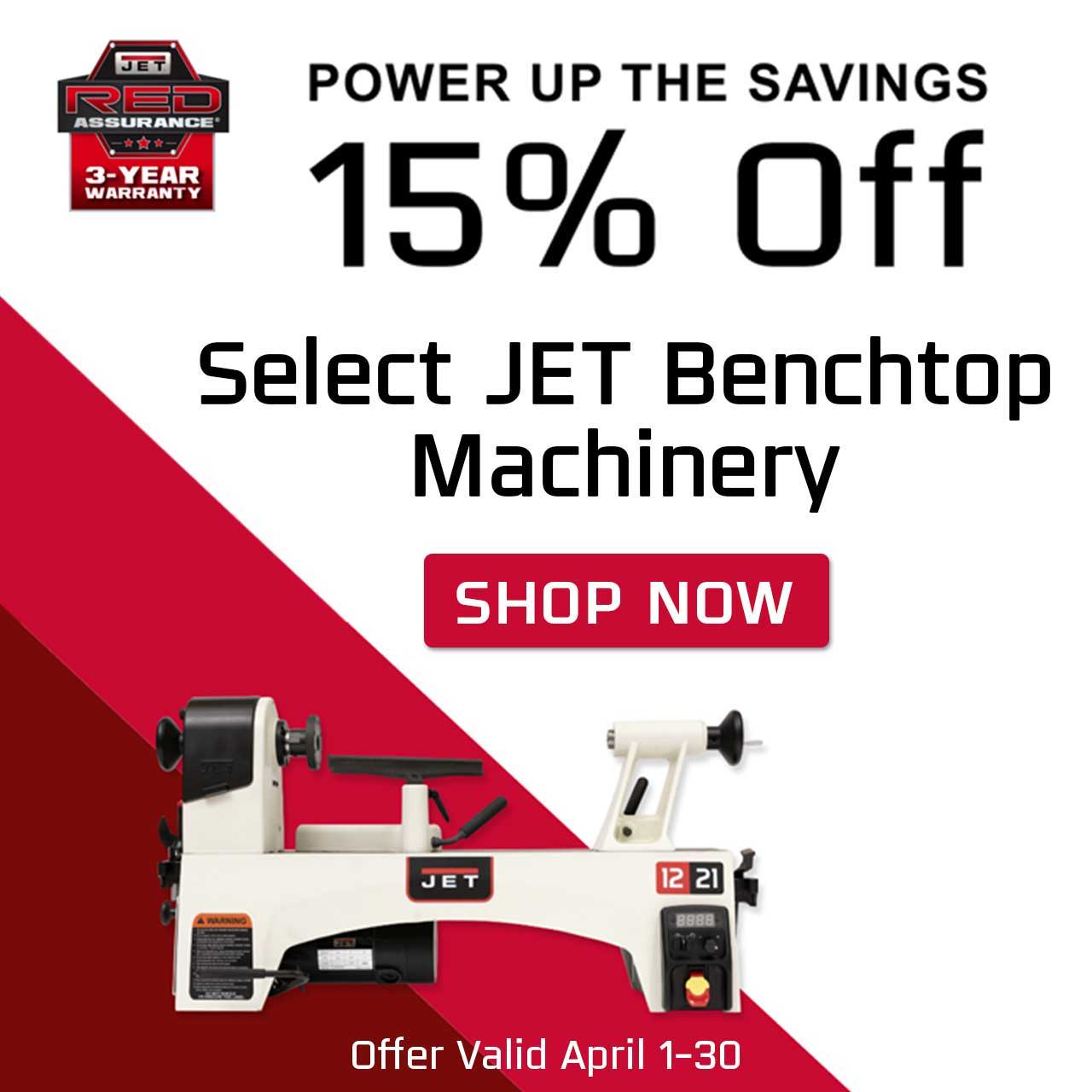 15% off Jet Benchtop Machinery