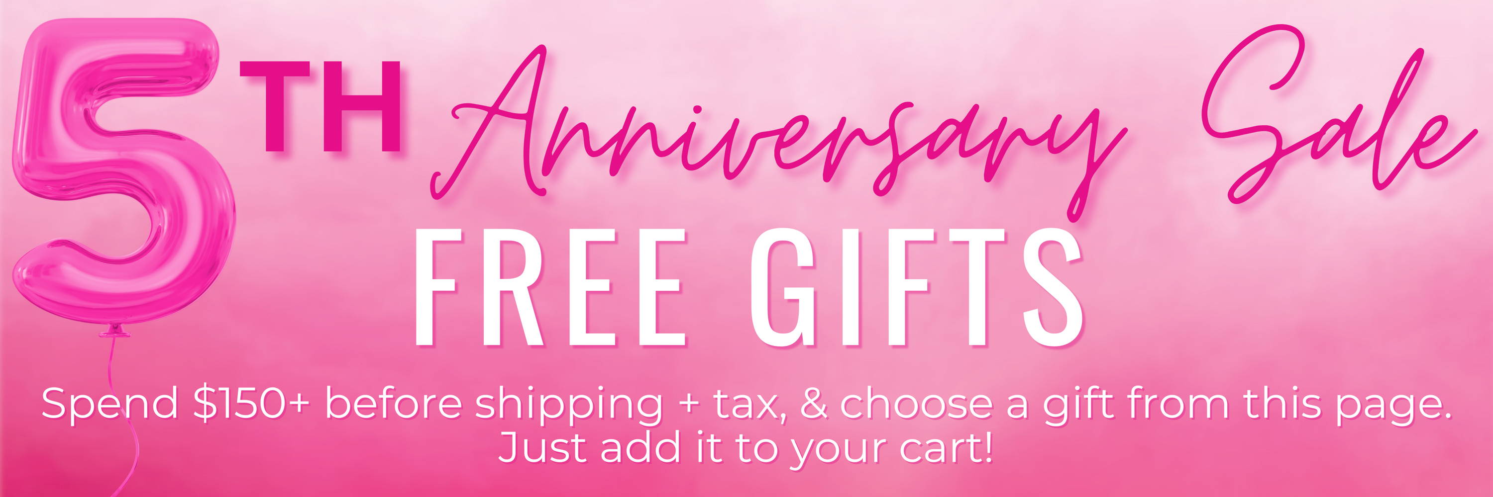 Free Gifts for orders over $150