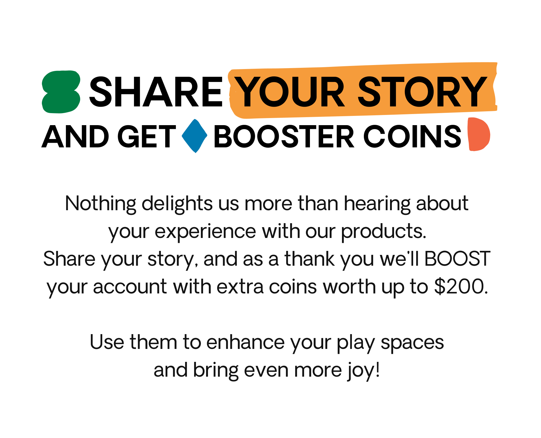 Share your story to get extra coins.