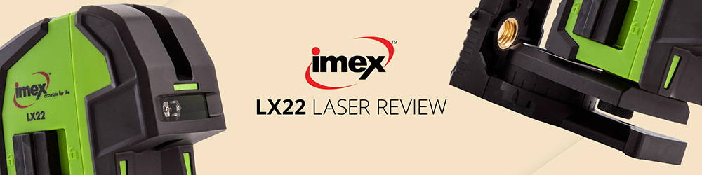 Imex LX22 Laser Review