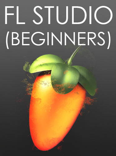 FL Studio Tutorial For Beginners