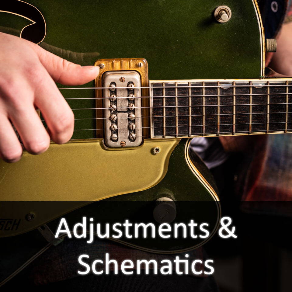 adjustments and schematics