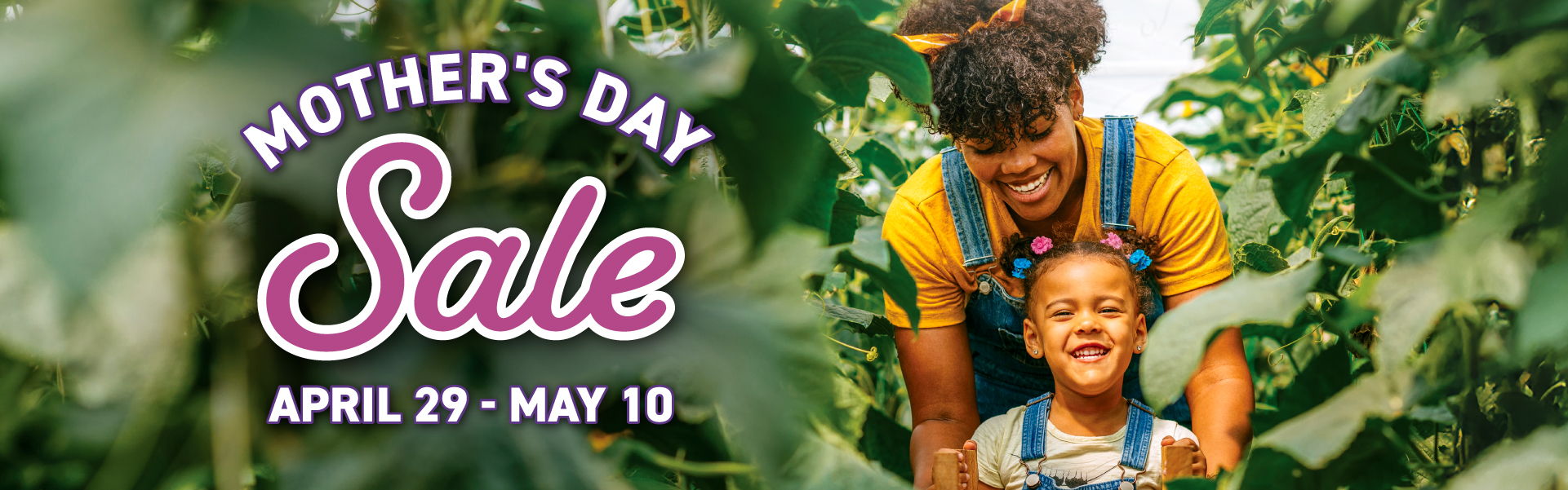 Mother's Day Sale at Grange Co-op, April 29 - May 10