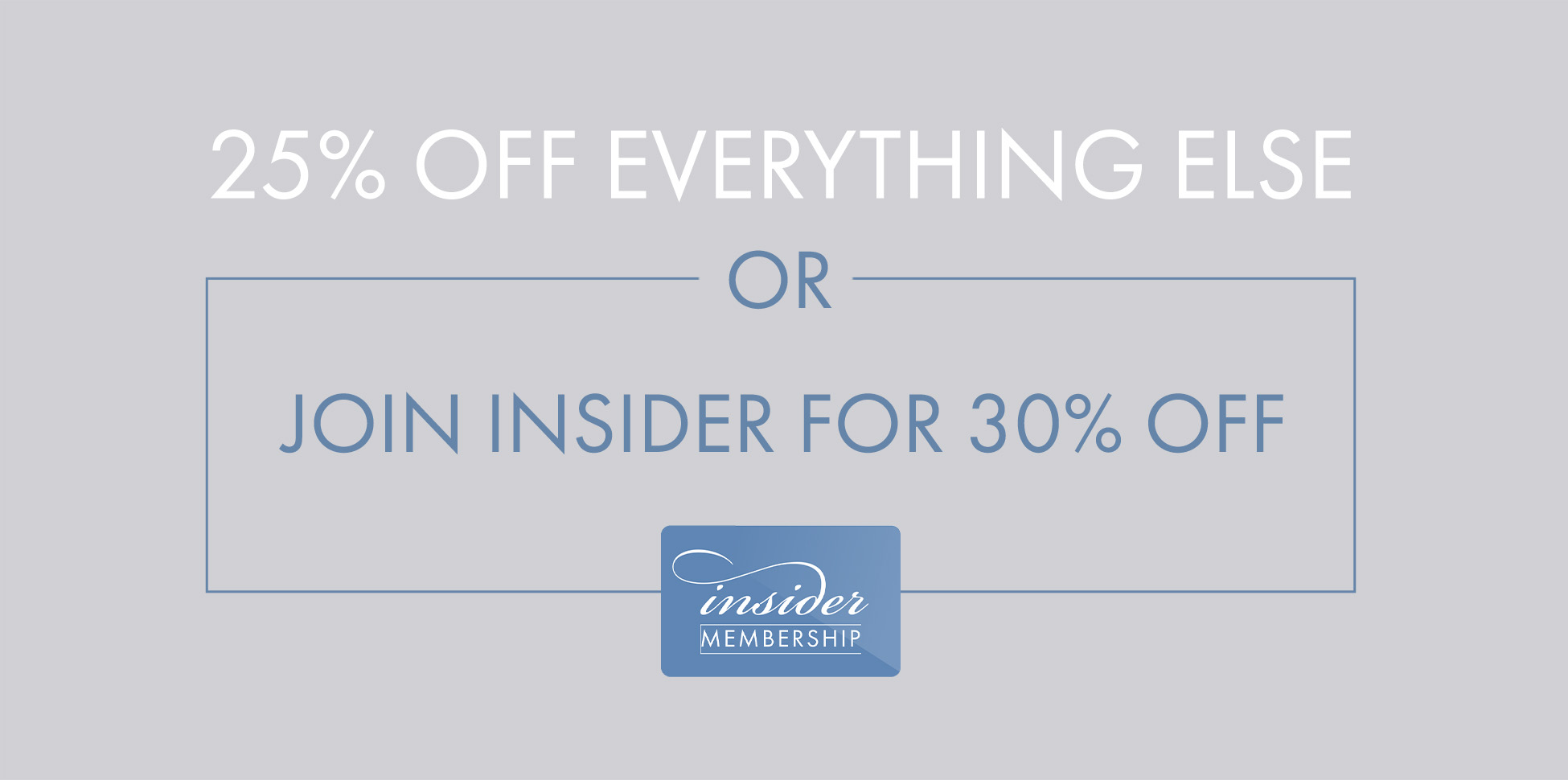 30% Off Everything Else