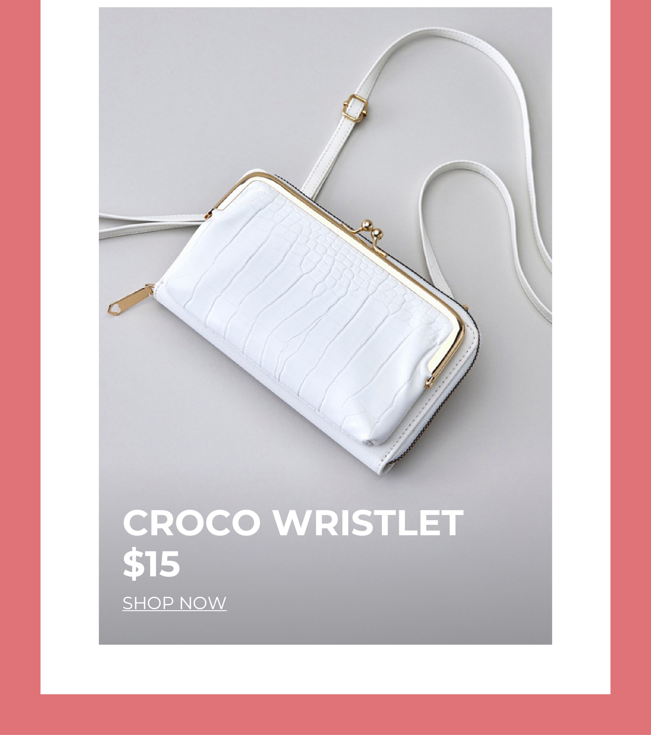 White croco wristlet with gold accents, priced at $15.