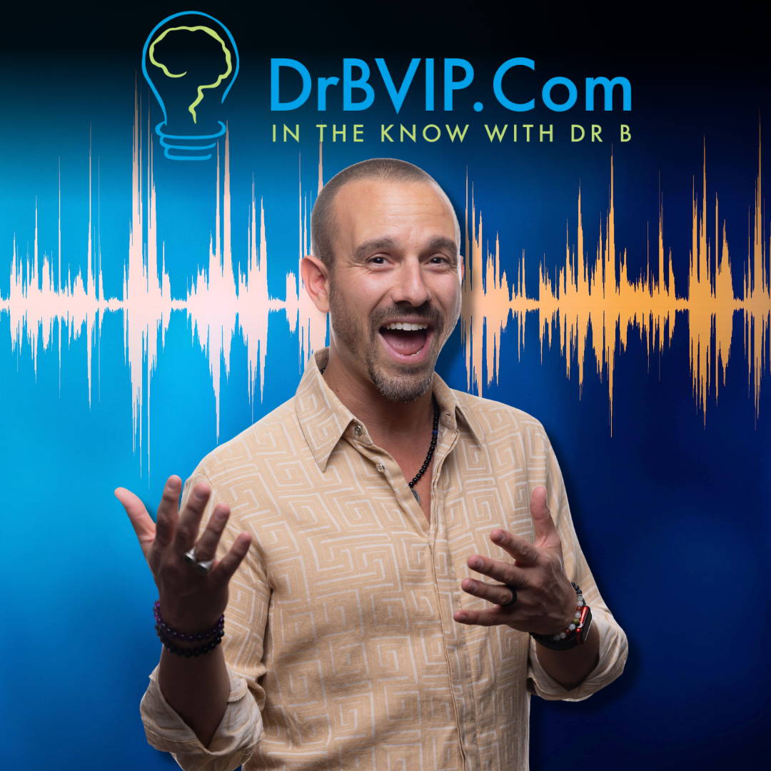 In the Know with Dr. B Podcast