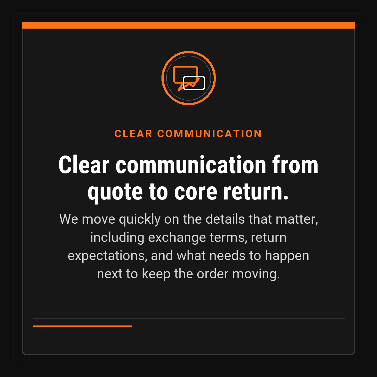 Clear communication from quote to core return.
