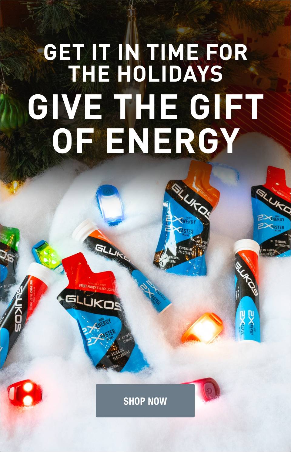 Get it in time for the holidays. Give the gift of energy. Shop Now.