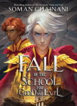 Fall of the School of Good and Evil