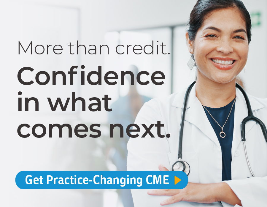 Smiling healthcare professional with text about confidence and practice-changing CME.