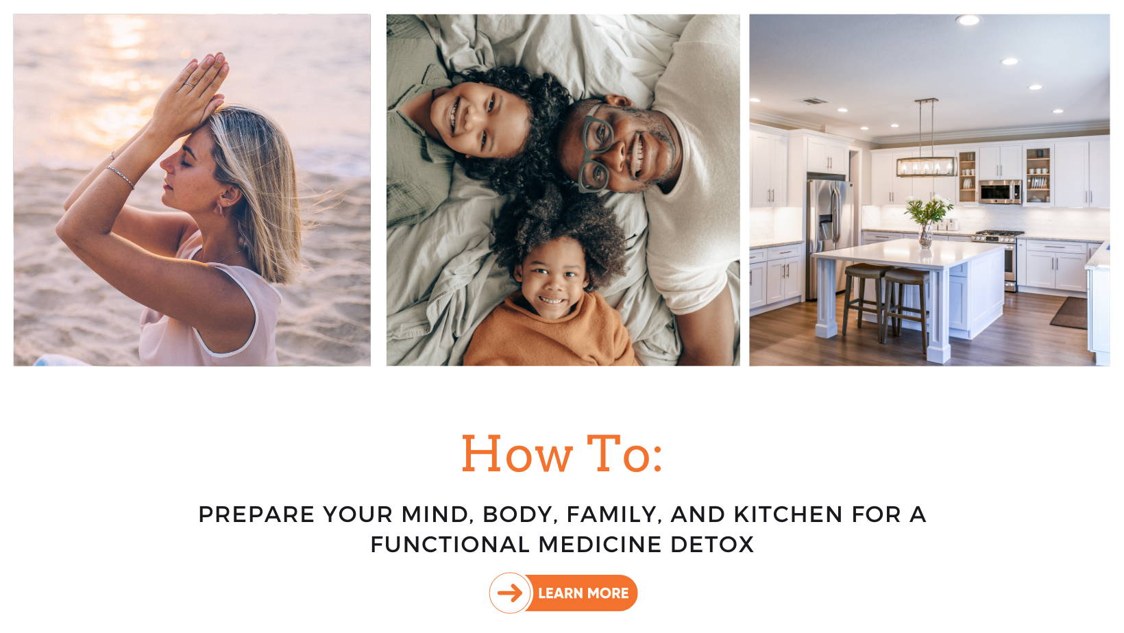 How to prepare your mind, body, family, and kitchen for a functional medicine detox