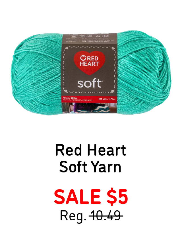 Red Heart Soft Yarn - Sale $5 (shown in image).