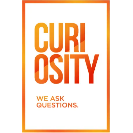 curiosity, we ask question
