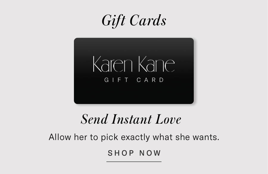 https://www.karenkane.com/products/gift-card