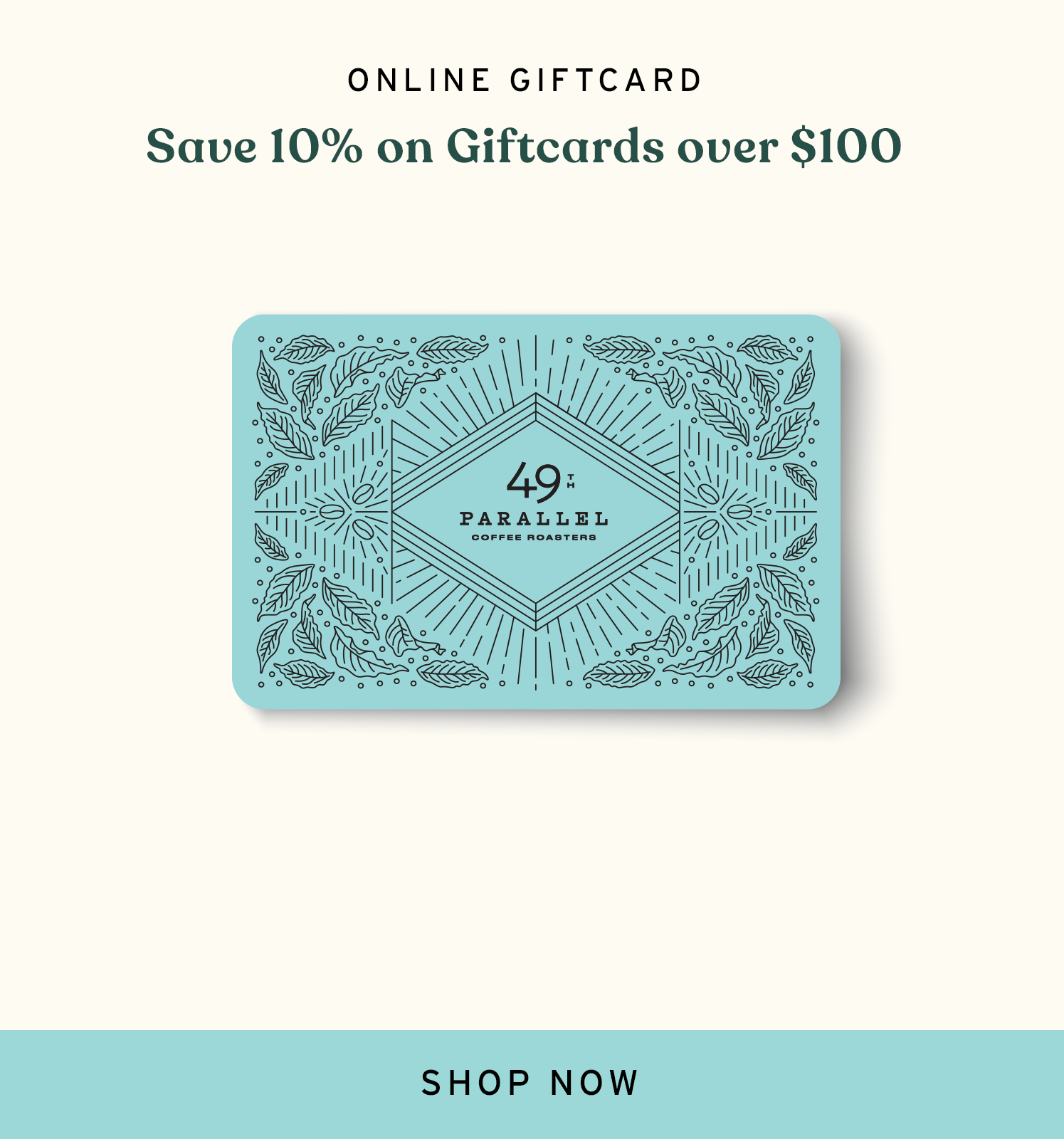 49th Parallel Coffee Roasters - Save 10% on Giftcard over $100