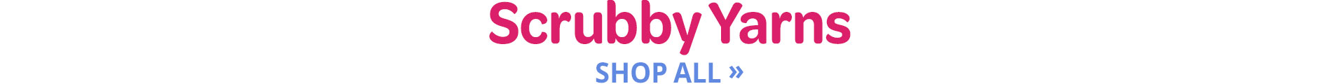 Scrubby Yarns - Shop All