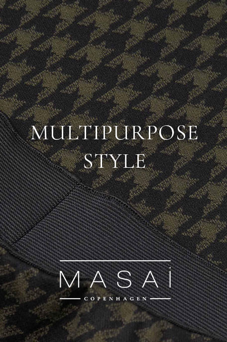 Multipurpose Style | Masai Copenhagen