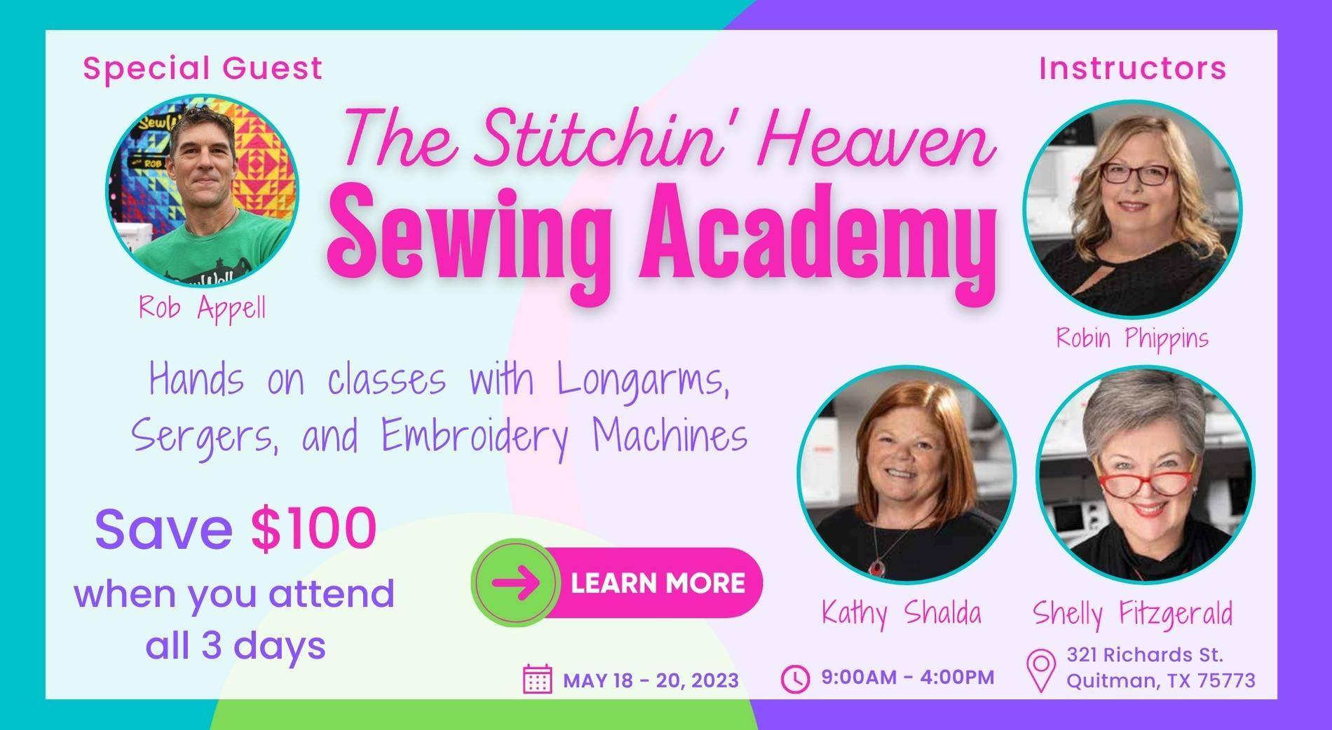 Stitchin' Heaven Sewing Academy Instructors and Guests