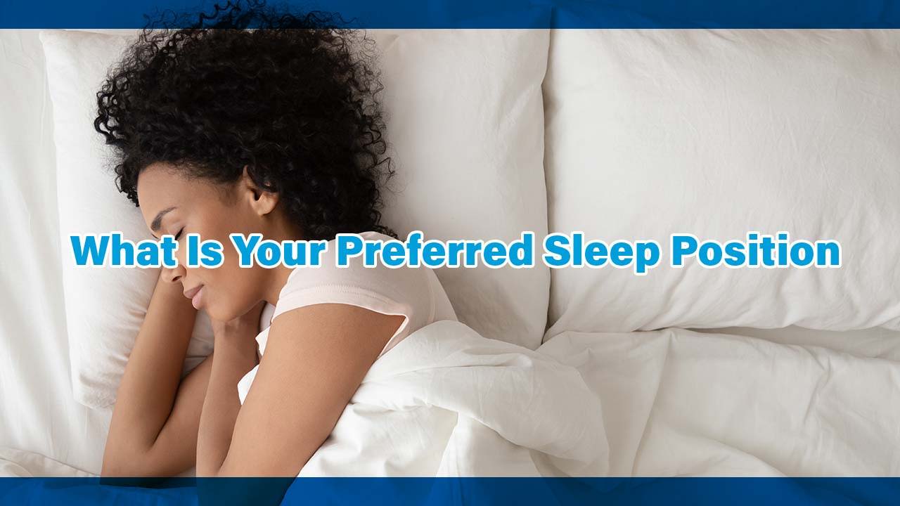 What Is Your Preferred Sleep Position