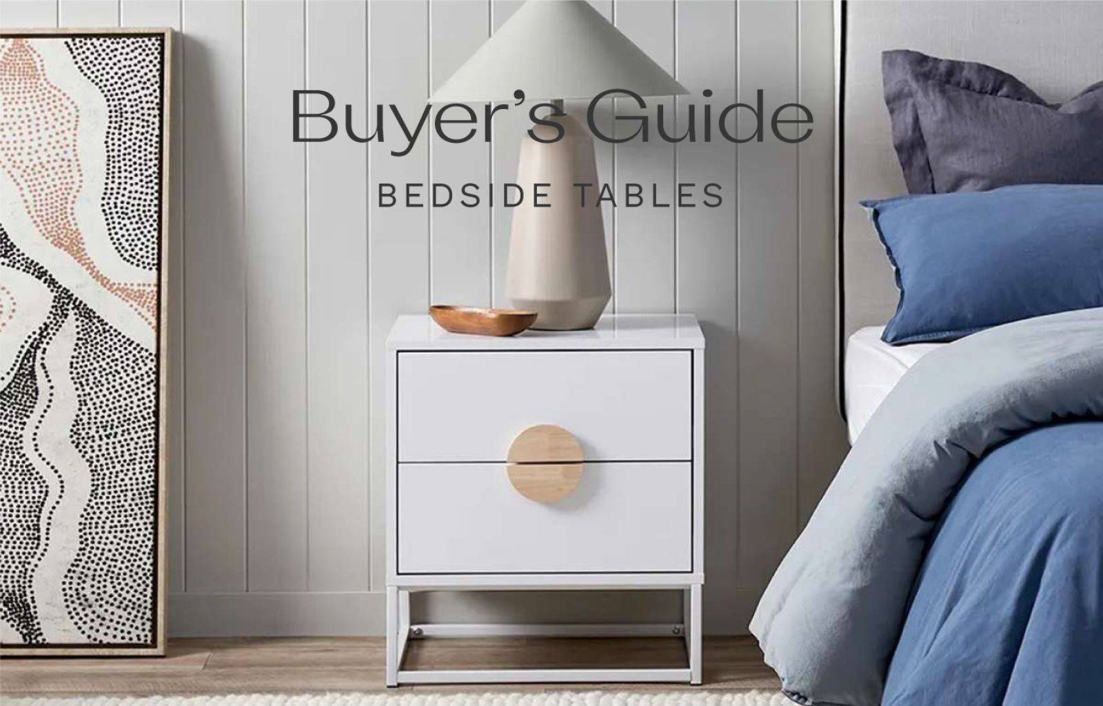 how to Choose the Perfect Bedside Tables