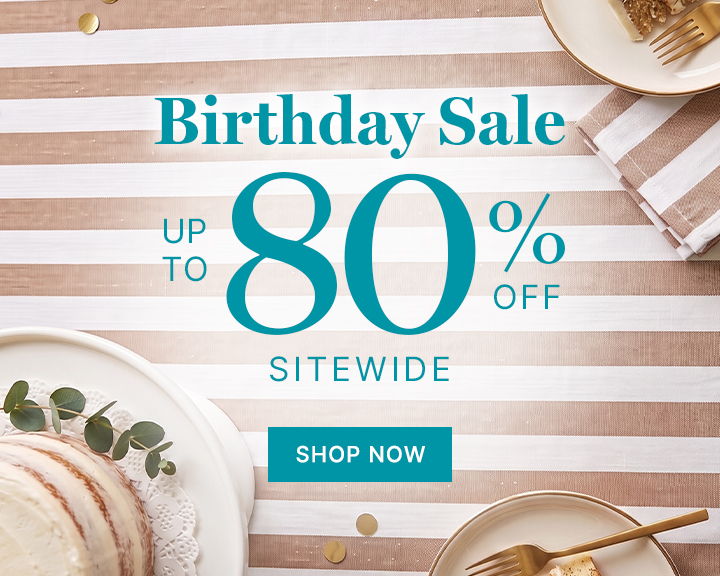 Birthday sale, up to 80% off