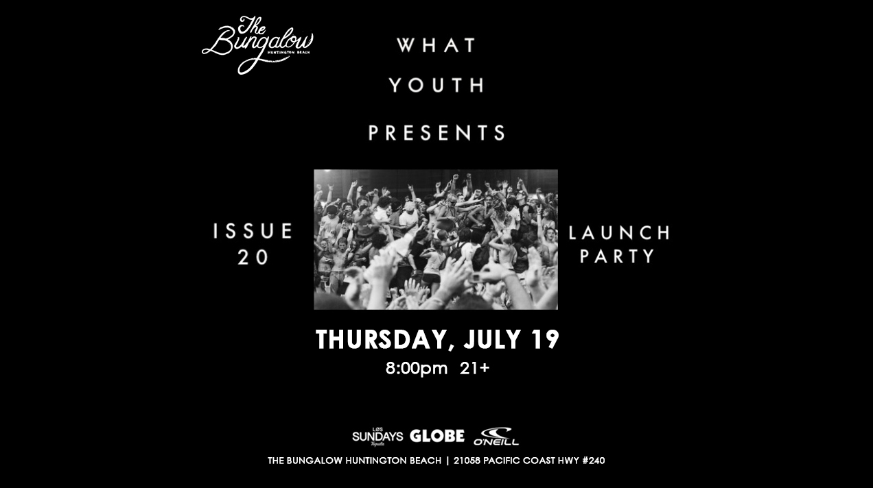 What youth presents issue 20 launch party thursday July 19 8 pm 21 +