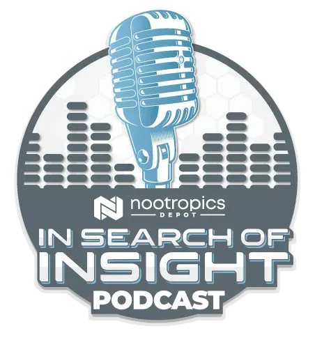 In Search Of Insight | A Nootropics Depot Podcast