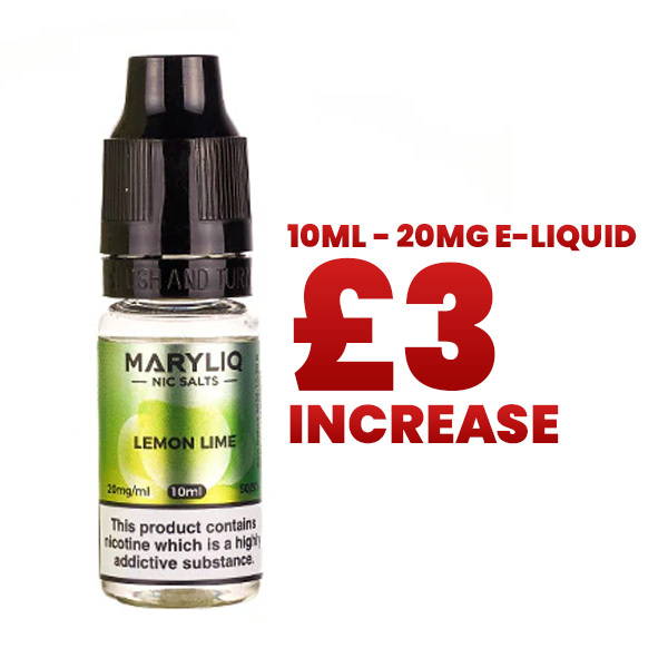 Image showing the £1 increase on 10ml 11mg-20mg e-liquids