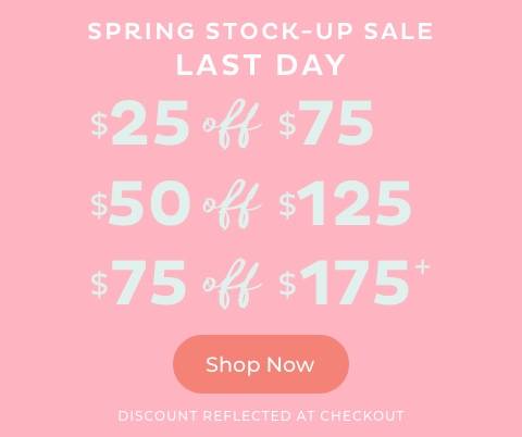 Spring Stock Up Sale