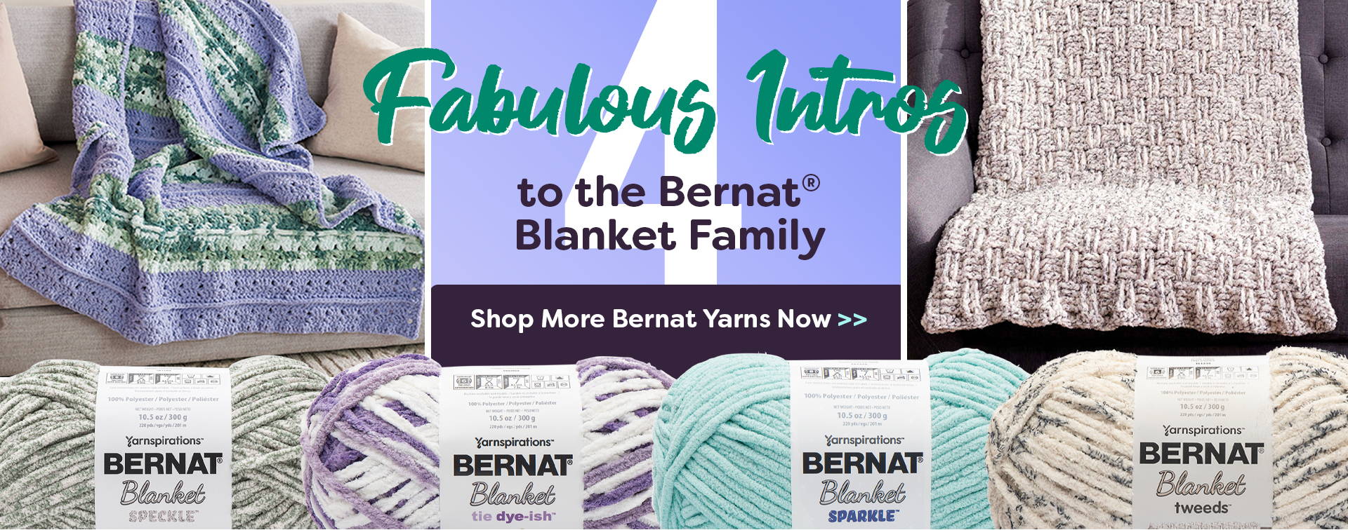 Four Fabulous Intros to the Bernat® Blanket Family of Yarns