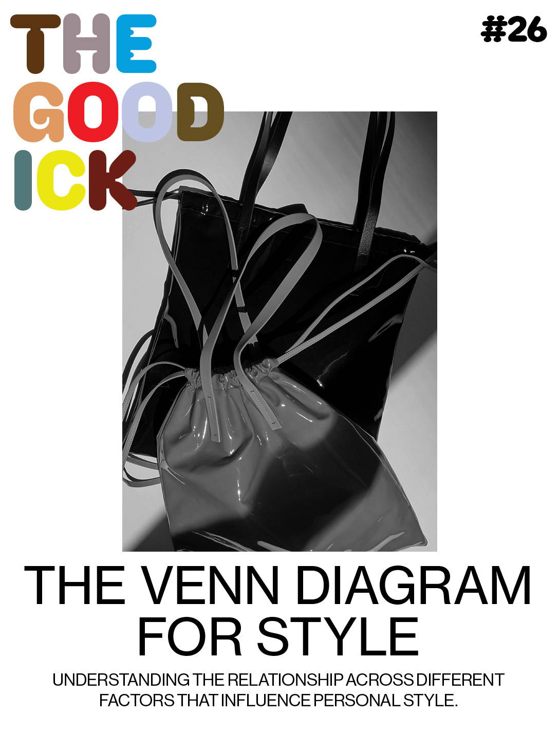 The Good Ick #26: The Venn Diagram for Style