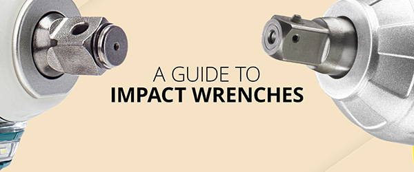 a guide to impact wrenches