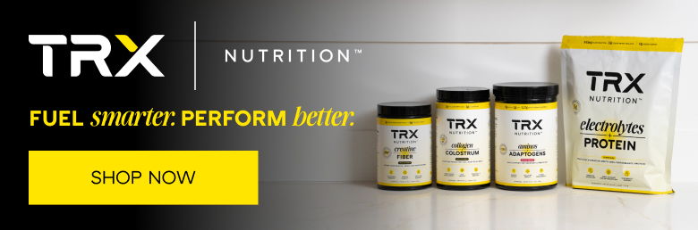 TRX Nutrition – Fuel smarter. Perform better. 