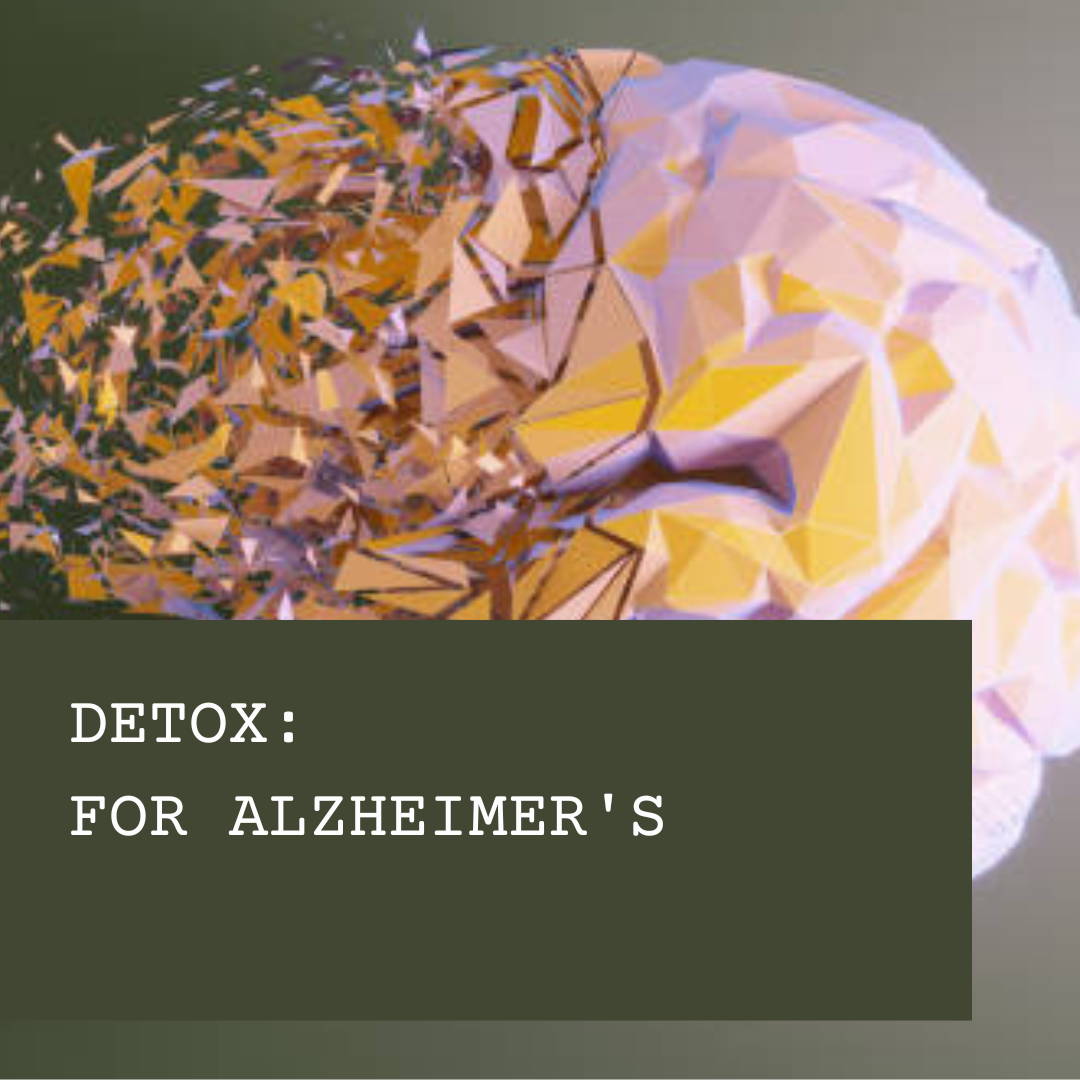 Detox for Alzheimer's