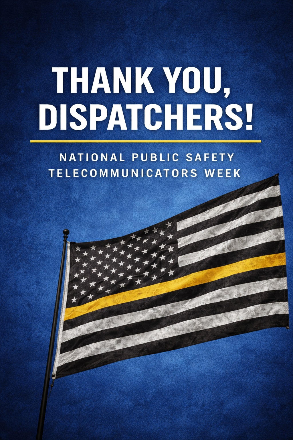 Thank you, dispatchers! National Public Safety Telecommunicators Week.