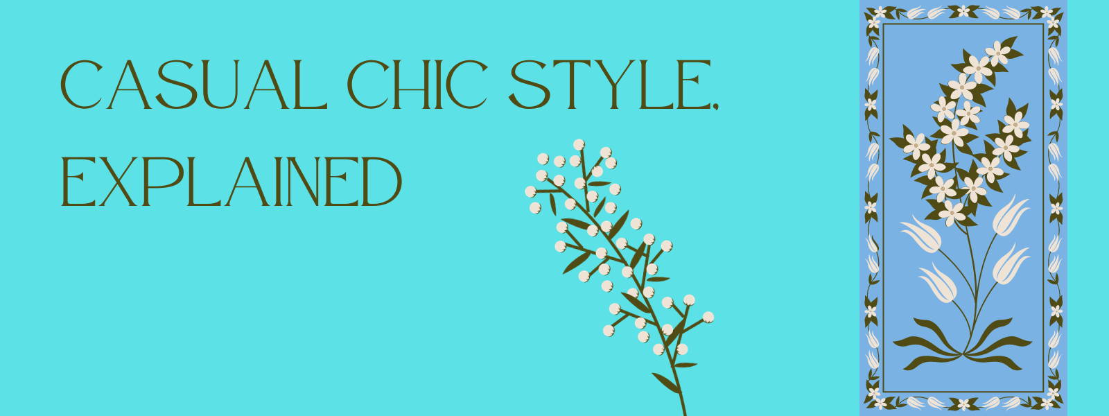 Casual Chic Style, Explained