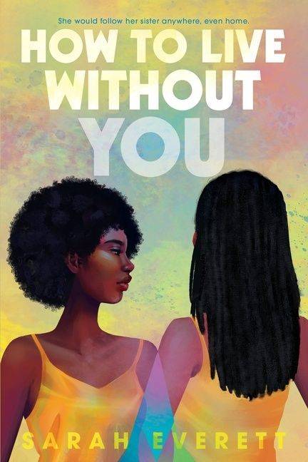 cover of how to live without you by sarah everett