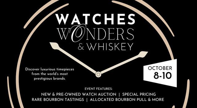 Watches, Wonders & Whiskey event details from October 8-10.