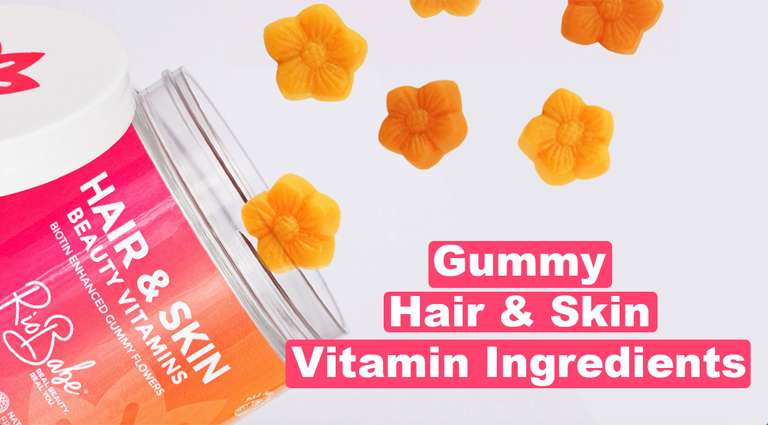 Riobabe Gummy hair, skin and nail vitamin ingredients 