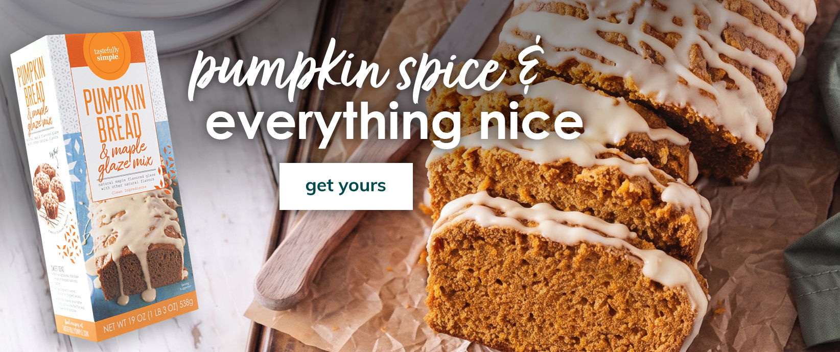 prepared pumpkin bread & maple glaze mix with a get yours button
