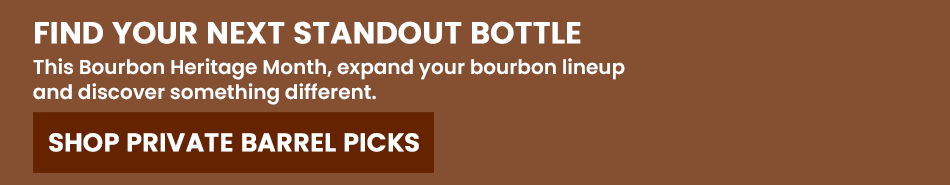 Text promoting private barrel picks for standout bottles.