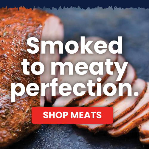 Smoked to meaty perfection. Shop  Meats.