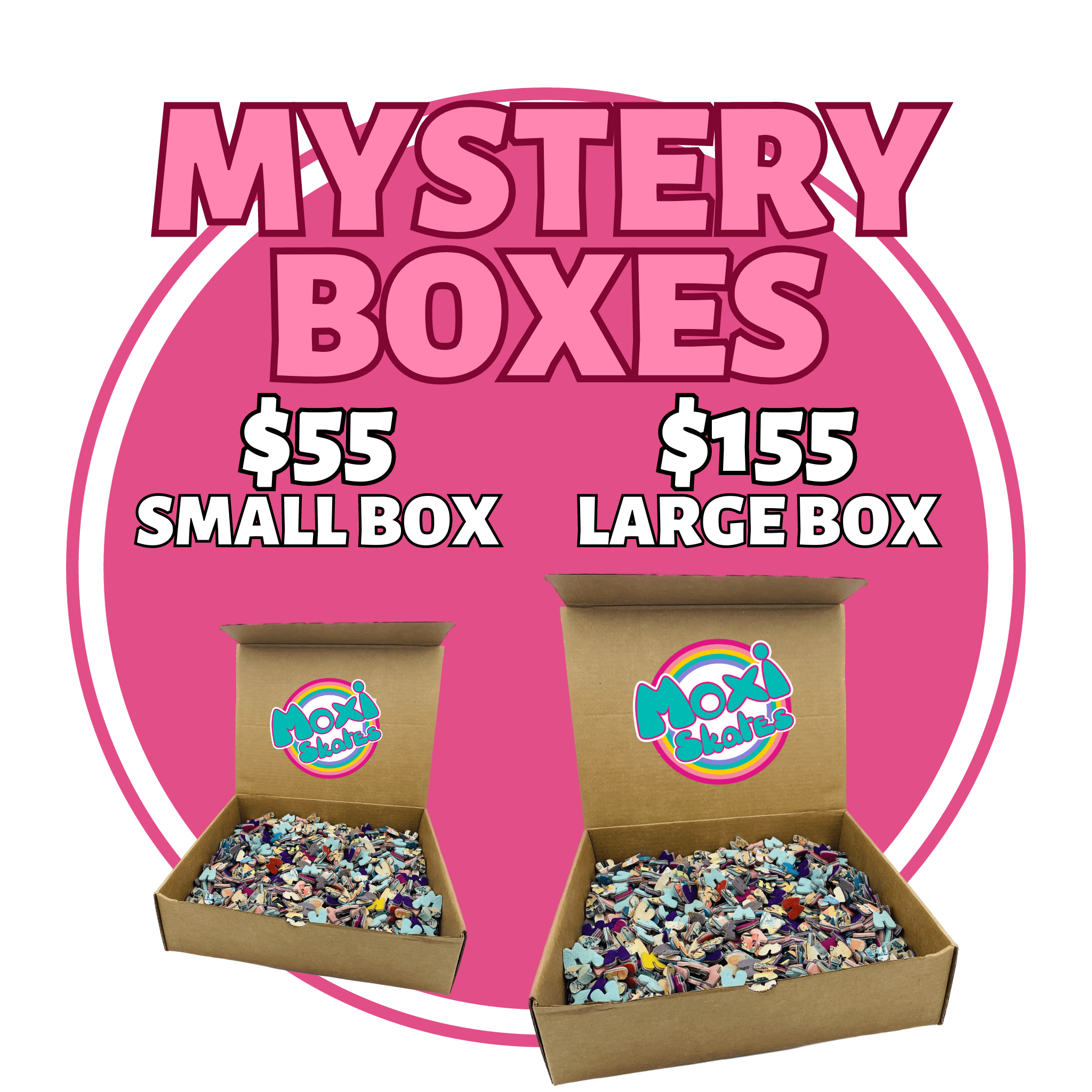 Mystery boxes, $55 for small box, $155 for large box