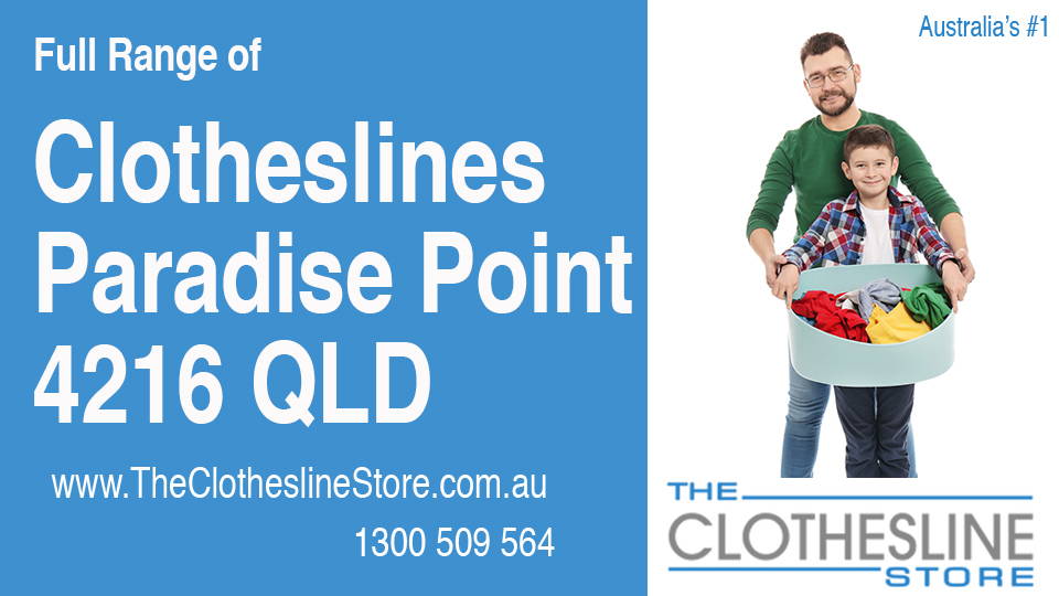 New Clotheslines in Paradise Point Queensland 4216