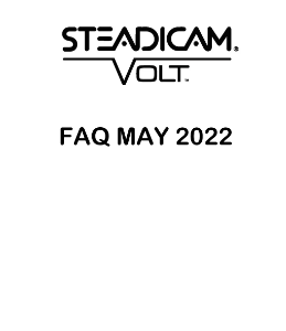 Steadicam Volt FAQ 2022